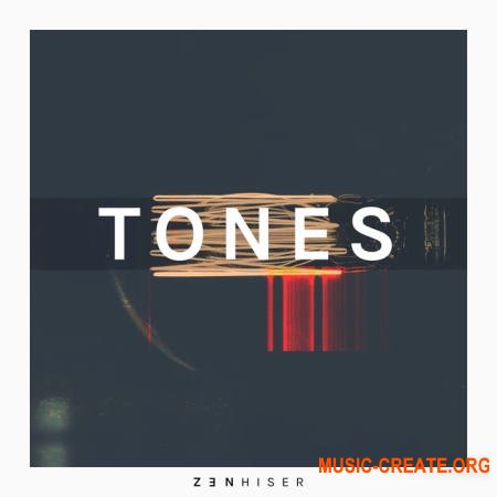 Zenhiser Tones (MULTiFORMAT) - сэмплы Melodic Techno, Progressive House, Deep House