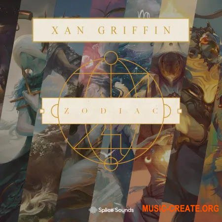 Splice Xan Griffin Zodiac Pack (WAV) - сэмплы Trap
