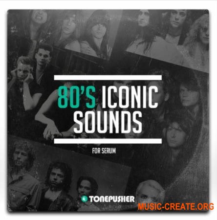 Tonepusher 80s Iconic Sounds (Serum presets)