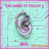Black Octopus Sound Ear Candy FX Toolkit 2 (WAV) - звуковые эффекты Black Octopus Sound Ear Candy FX Toolkit 2 (WAV) - звуковые эффекты
