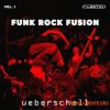 Ueberschall Funk Rock Fusion Vol.1 (ELASTIK) - банк для плеера ELASTIK
