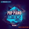 Producer Loops Pop Piano Anthems Vol 2 (MULTiFORMAT) - сэмплы пианино Producer Loops Pop Piano Anthems Vol 2 (MULTiFORMAT) - сэмплы пианино