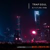 Laniakea Sounds Trap Soul And Future RnB (MULTiFORMAT) - сэмплы Trap Soul, Future RnB Laniakea Sounds Trap Soul And Future RnB (MULTiFORMAT) - сэмплы Trap Soul, Future RnB