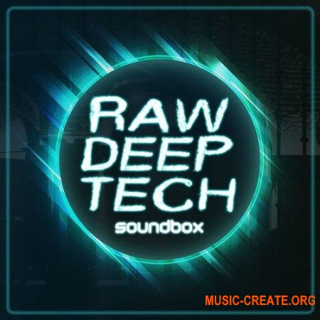 Soundbox Raw Deep Tech (WAV REX) - сэмплы Tech House