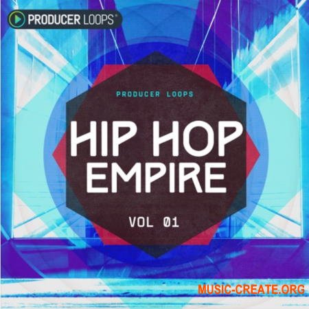Producer Loops Hip Hop Empire (MULTiFORMAT) - сэмплы Hip Hop