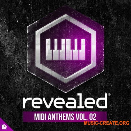 Revealed Recordings Revealed MIDI Anthems Vol 2 (WAV MIDI) - сэмплы EDM