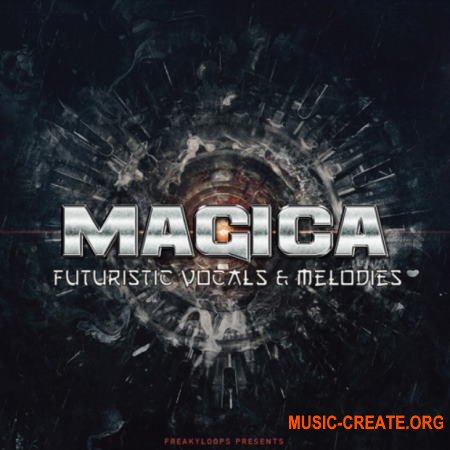 Freaky Loops Magica Futuristic Vocals and Melodies (WAV) - вокальные сэмплы