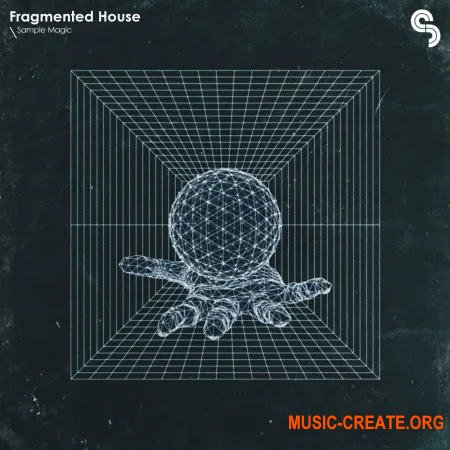 Sample Magic Fragmented House (WAV) - сэмплы House