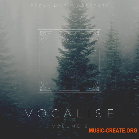 Freak Music Vocalise 3 (WAV) - вокальные сэмплы