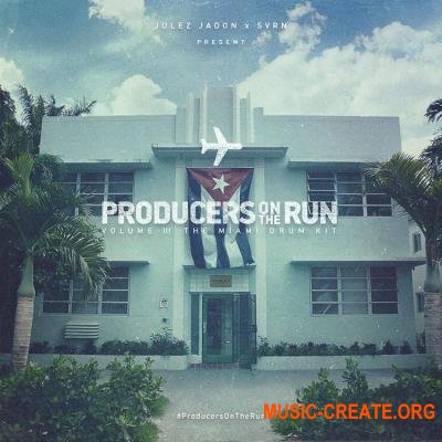Julez Jadon - ProducersOnTheRun Vol. III: The Miami Drum Kit (WAV) - сэмплы ударных