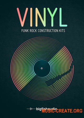 Big Fish Audio VINYL: Funk Rock Construction Kits (WAV AIFF) - сэмплы Funk Rock