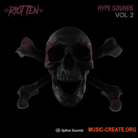 Splice Riot Ten Hype Sounds Vol. 1 (WAV) - сэмплы Dirty Dubstep