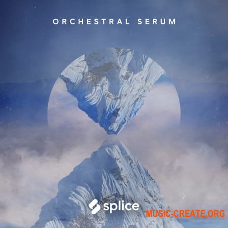 Splice Originals Orchestral Serum with Harold O'neal (WAV MIDI SERUM) - кинематографические сэмплы