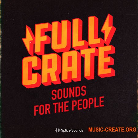 Splice Sounds Full Crate "Sounds for the People" Sample Pack (WAV) - сэмплы Pop