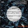 Sonic Collective Iconic Melodies Rhapsody in Blue (WAV) - сэмплы Jazz, Blues, Classical, Orchestral Sonic Collective Iconic Melodies Rhapsody in Blue (WAV) - сэмплы Jazz, Blues, Classical, Orchestral
