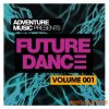 Adventure Music Presents Future Dance Vol 1 (Wav) - сэмплы EDM, Deep House, Pop, Tropical House, Future Вass. Adventure Music Presents Future Dance Vol 1 (Wav) - сэмплы EDM, Deep House, Pop, Tropical House, Future Вass.