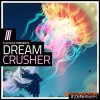 Zenhiser Dream Crusher (MULTiFORMAT) - сэмплы Downtempo, Chilled, Chilled Future Bass