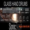 Sonic Zest Glass Hand Drums (KONTAKT) - библиотека стеклянных звуков перкуссии Sonic Zest Glass Hand Drums (KONTAKT) - библиотека стеклянных звуков перкуссии