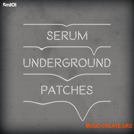 Sample Magic Serum Underground Patches (WAV SERUM)
