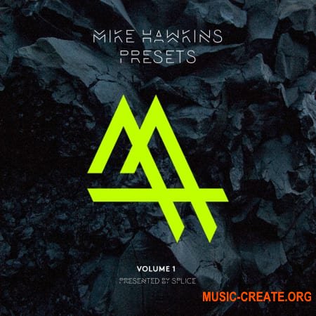 Splice Sounds Mike Hawkins (Serum presets)