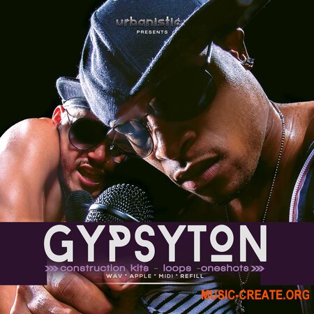 Urbanistic Gypsyton (MULTiFORMAT) - сэмплы Trap, Moombahton, Hip Hop, Reggaeton, R&B, Dancehall
