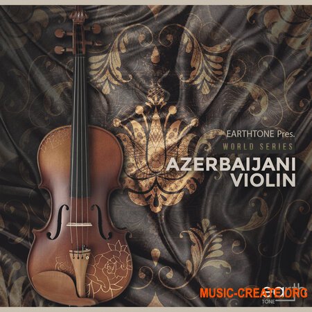 EarthTone Azerbaijani Violin (WAV) - сэмплы азербайджанской скрипки