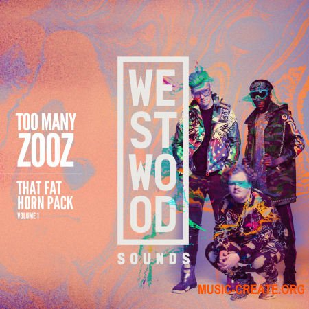Westwood Sounds Too Many Zooz That Fat Horn Pack Vol. 1