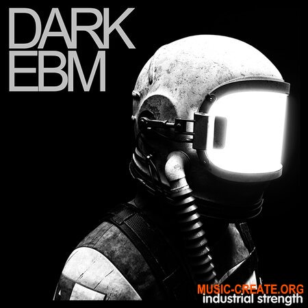 Industrial Strength Dark EBM (WAV, MiDi, NI Massive Presets) - сэмплы EBM, Techno
