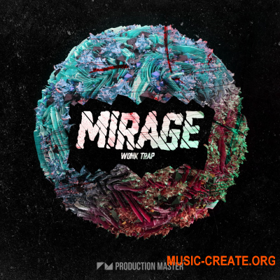 Production Master - Mirage - Wonk Trap (WAV) - сэмплы Trap