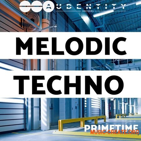 Audentity Records Primetime Melodic Techno