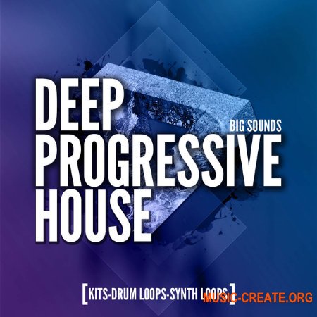 Big Sounds Deep Progressive House (WAV) - сэмплы Deep Progressive House