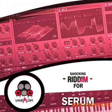 Vandalism Shocking Riddim For Serum (Serum presets)