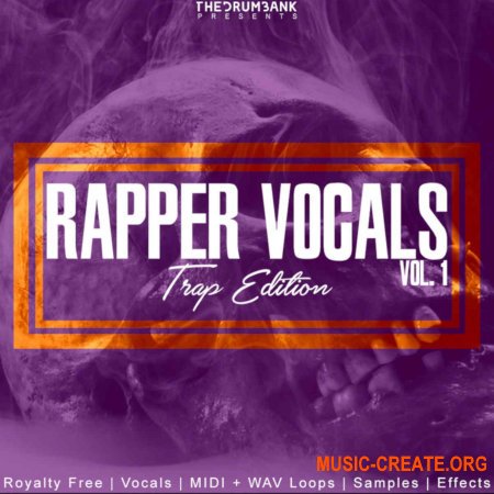TheDrumBank Rapper Vocals Volume 1 Trap Edition (WAV, MiDi) - сэмплы вокала Hip Hop, Rap, Trap, Drill TheDrumBank Rapper Vocals Volume 1 Trap Edition (WAV, MiDi) - сэмплы вокала Hip Hop, Rap, Trap, Drill
