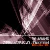 The Unfinished Zebra Lazarus Vol I Dark Edition (Zebra 2 presets) The Unfinished Zebra Lazarus Vol I Dark Edition (Zebra 2 presets)