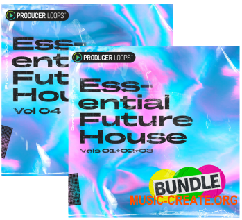 Producer Loops Essential Future House Volume 1-4 (WAV, MiDi) - сэмплы Future House Producer Loops Essential Future House Volume 1-4 (WAV, MiDi) - сэмплы Future House