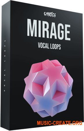 Cymatics Mirage Vocal Loops