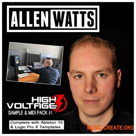 Allen Watts High Voltage Sample Pack (MULTiFORMAT) - сэмплы Trance, Progressive Trance, Uplifting Trance