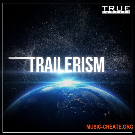 True Samples Trailersim (WAV, MiDi) - сэмплы кинематографических звуков