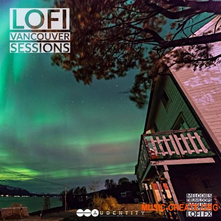 Audentity Records Lofi Vancouver Sessions (WAV) - сэмплы Lo-Fi, Нip-Hop
