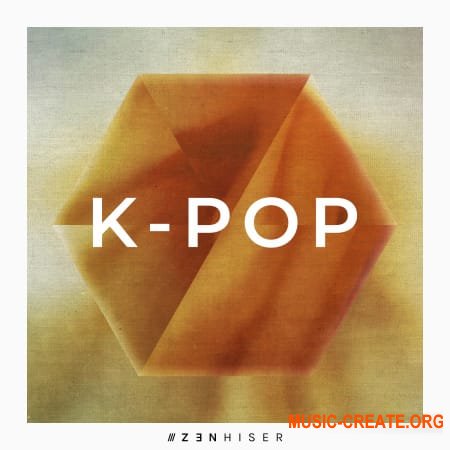 Zenhiser K-Pop (WAV) - сэмплы Trap, Hip-Hop