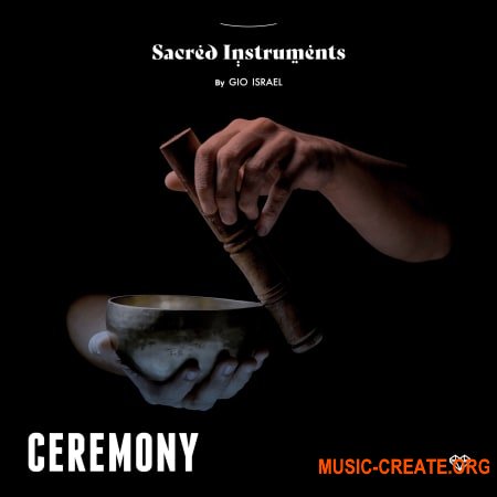 Gio Israel Sacred Instruments Ceremony (WAV) - сэмплы церемониальных инструментов