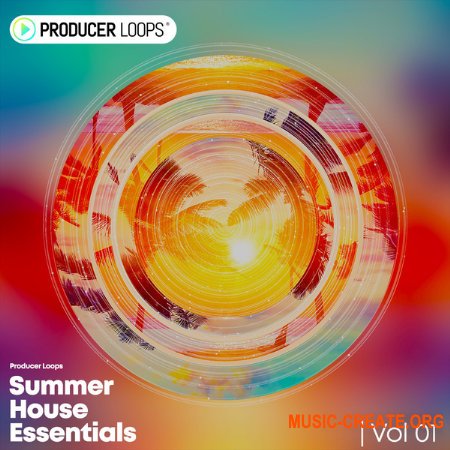 Producer Loops Summer House Essentials Volume 1 (WAV, MiDi) - сэмплы House, Deep House, Future House