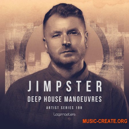 Loopmasters Jimpster Deep House Manoeuvre