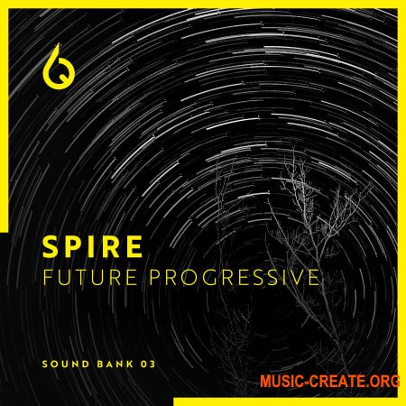Freshly Squeezed Samples Spire Progressive Volume 3 (SPiRE Presets)