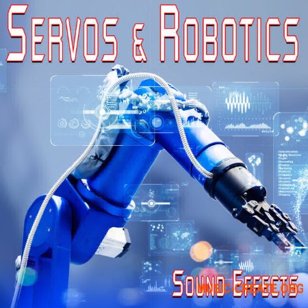 Sound Ideas Servos and Robotics Sound Effects (FLAC) - сэмплы звуков робототехники