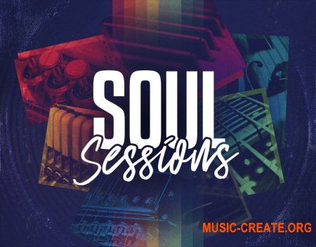 Native Instruments Soul Sessions v1.0.0 (KONTAKT) - библиотека звуков Soul