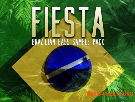 Amanchauhanmusic FIESTA Brazilian Bass (Serum, Sylenth1, Wav, Midi, FL Studio) - сэмплы Brazilian Bass, Slap House, Future House, Deep House