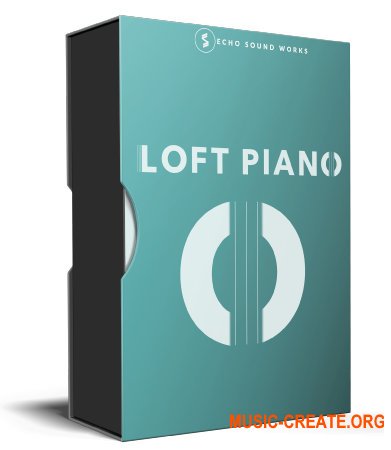 Echo Sound Works Loft Piano