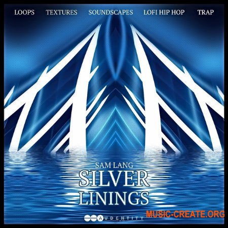 Audentity Records Sam Lang Silver Linings