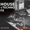 Audio Culture House and Techno FX (WAV) - сэмплы эффектов House, Techno Audio Culture House and Techno FX (WAV) - сэмплы эффектов House, Techno